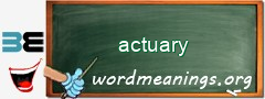 WordMeaning blackboard for actuary